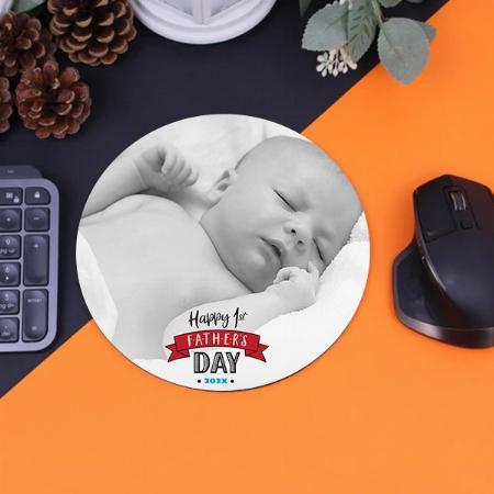 Happy 1st Father’s Day Customized Printed Circle Mousepad Photo Mouse Pad