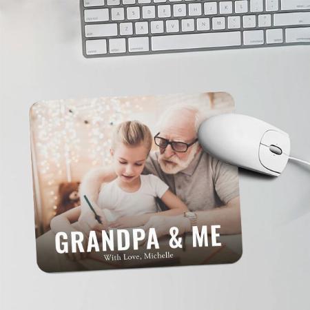 Simple Minimalist Photo Calligraphy Grandpa and Me Customized Printed Rectangle Mousepad Photo Mouse Pad