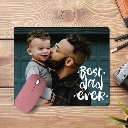 Best Dad Ever Photo Customized Printed Rectangle Mousepad Photo Mouse Pad