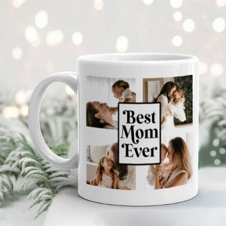 Black White Best Mom Ever Customized Photo Printed Coffee Mug