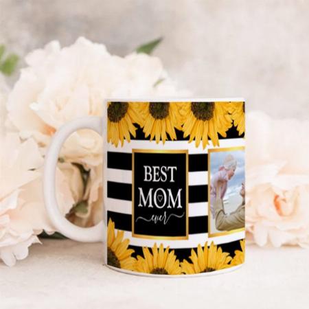 Best Mom Ever with Photo Customized Photo Printed Coffee Mug
