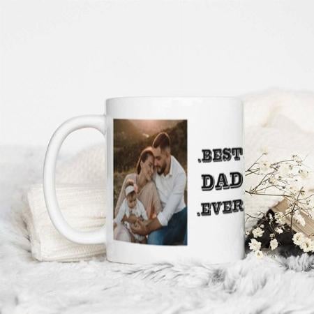Best Dad Ever Modern Photo Father's Day Customized Photo Printed Coffee Mug