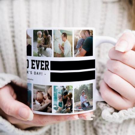 Best Dad Ever Father's Day Photo Customized Photo Printed Coffee Mug