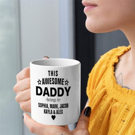 Modern This Awesome Daddy Dad Belongs to Kids Name Customized Photo Printed Coffee Mug