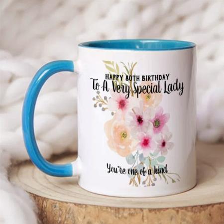 Birthday Special Lady One of a Kind Flowers design Customized Photo Printed Coffee Mug