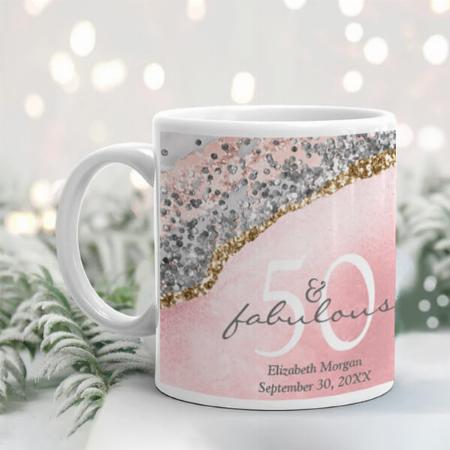 50 Fabulous Pink Rose Gold Glitter Birthday Customized Photo Printed Coffee Mug