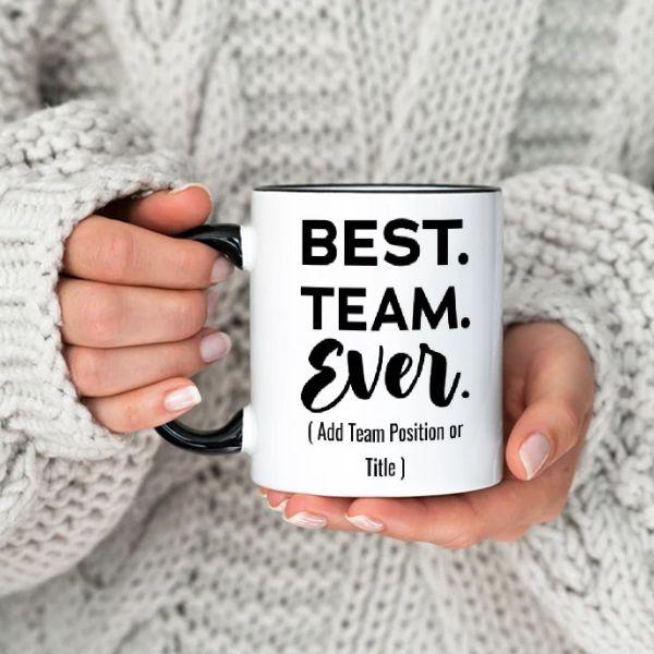 Best Team Ever Customized Photo Printed Coffee Mug