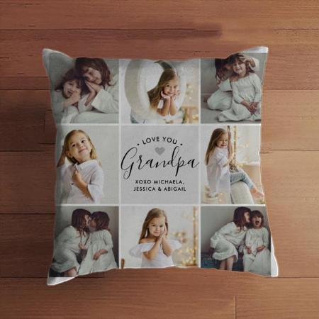 Love You Grandpa Photo collage Customized Photo Printed Cushion