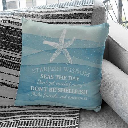 Starfish Wisdom Beach House Quote Blue Customized Photo Printed Cushion