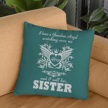 Guardian Angel Design For Sisiter Customized Photo Printed Cushion