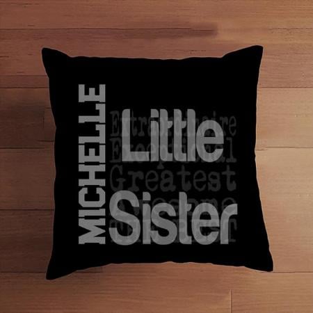 Little Sister Extraordinaire Design Customized Photo Printed Cushion