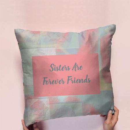 Sisters Forever Friends Pastel Abstract Customized Photo Printed Cushion