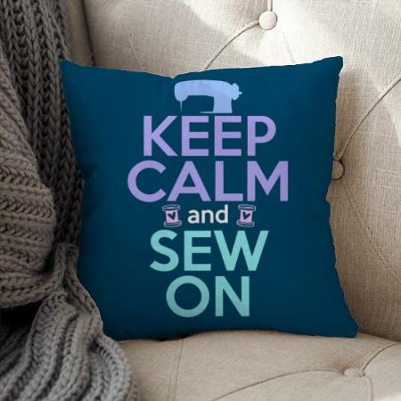 Keep Calm Design Customized Photo Printed Cushion