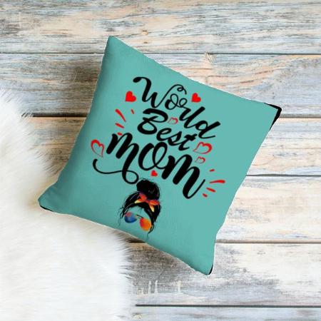 World Best Mom Customized Photo Printed Cushion