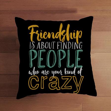 Friendship Design Customized Photo Printed Cushion