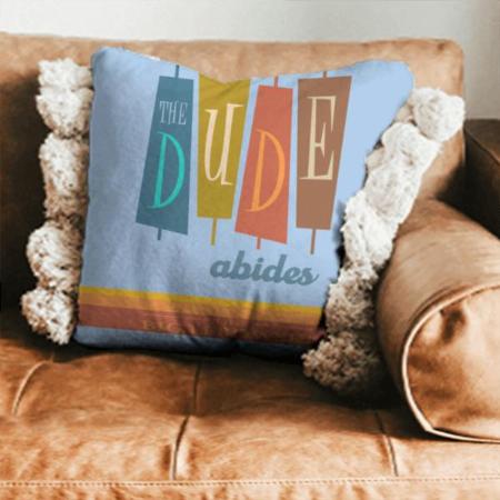 Dude Design Customized Photo Printed Cushion