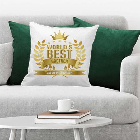 World's Best Brother Customized Photo Printed Cushion