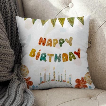 Happy Birthday Design Customized Photo Printed Cushion