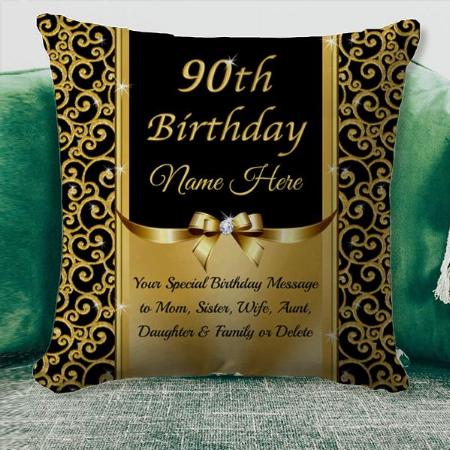 Gorgeous 90th Birthday Customized Photo Printed Cushion