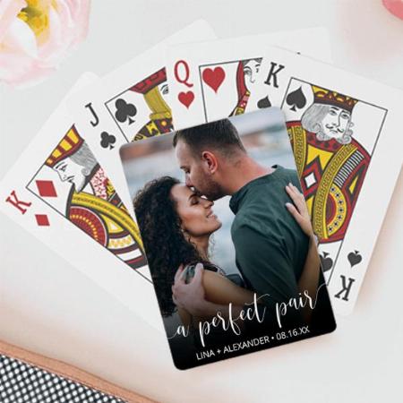 A Perfect Pair Design Customized Photo Printed Playing Cards