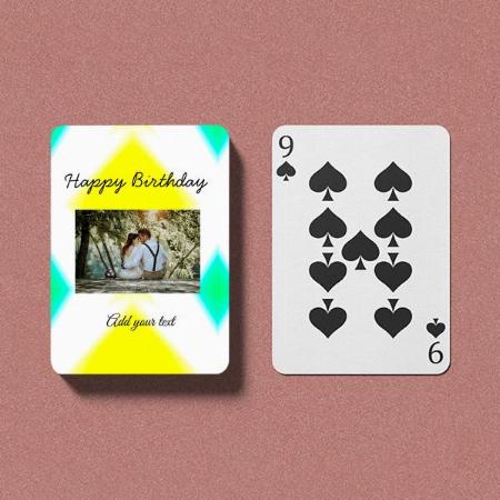 Happy Birthday Design with Photo Customized Photo Printed Playing Cards