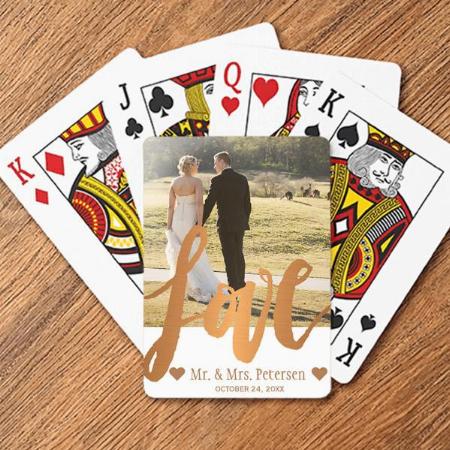Mr and Mrs Newlyweds Photo and Love Gold Script Customized Photo Printed Playing Cards