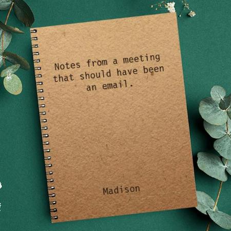 Funny Quotes Customized Photo Printed Notebook