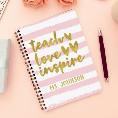 Teach Love Inspire Blush Pink Grunge Stripes Customized Photo Printed Notebook