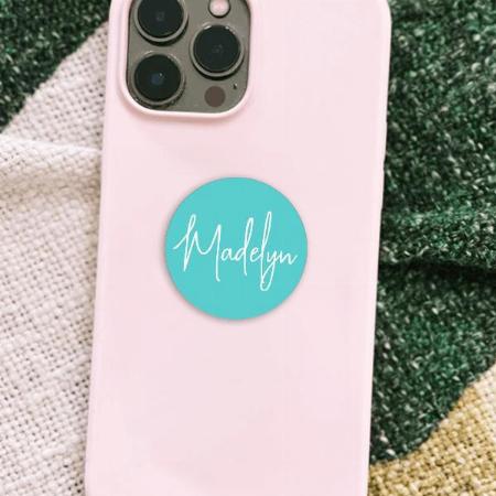Aqua Blue Background with Name Customized Printed Phone Grip Holder Sockets