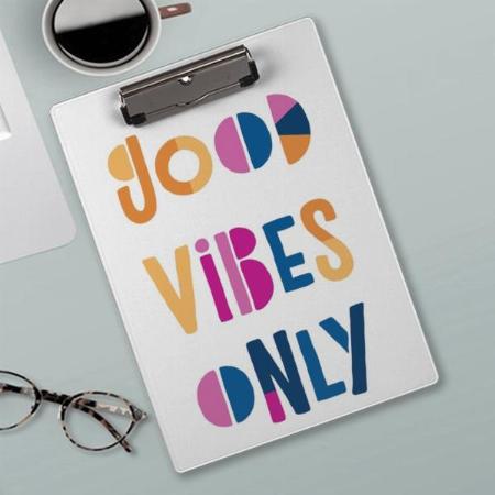 Good Vibes Only Motivational Colorful Quote Customized Photo Printed Exam Board