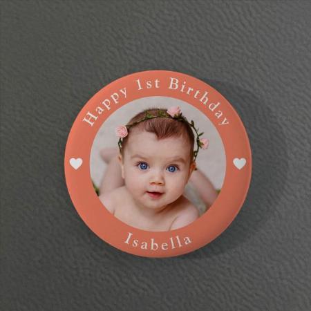 Baby Birthday Photo Design Customized Photo Printed Button Badge