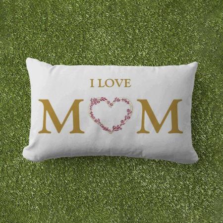 I Love Mom With Wildflowers Heart Design Customized Photo Printed Pillow Cover