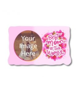 Customized Printed Fridge Photo Magnet - Best Mom in the World